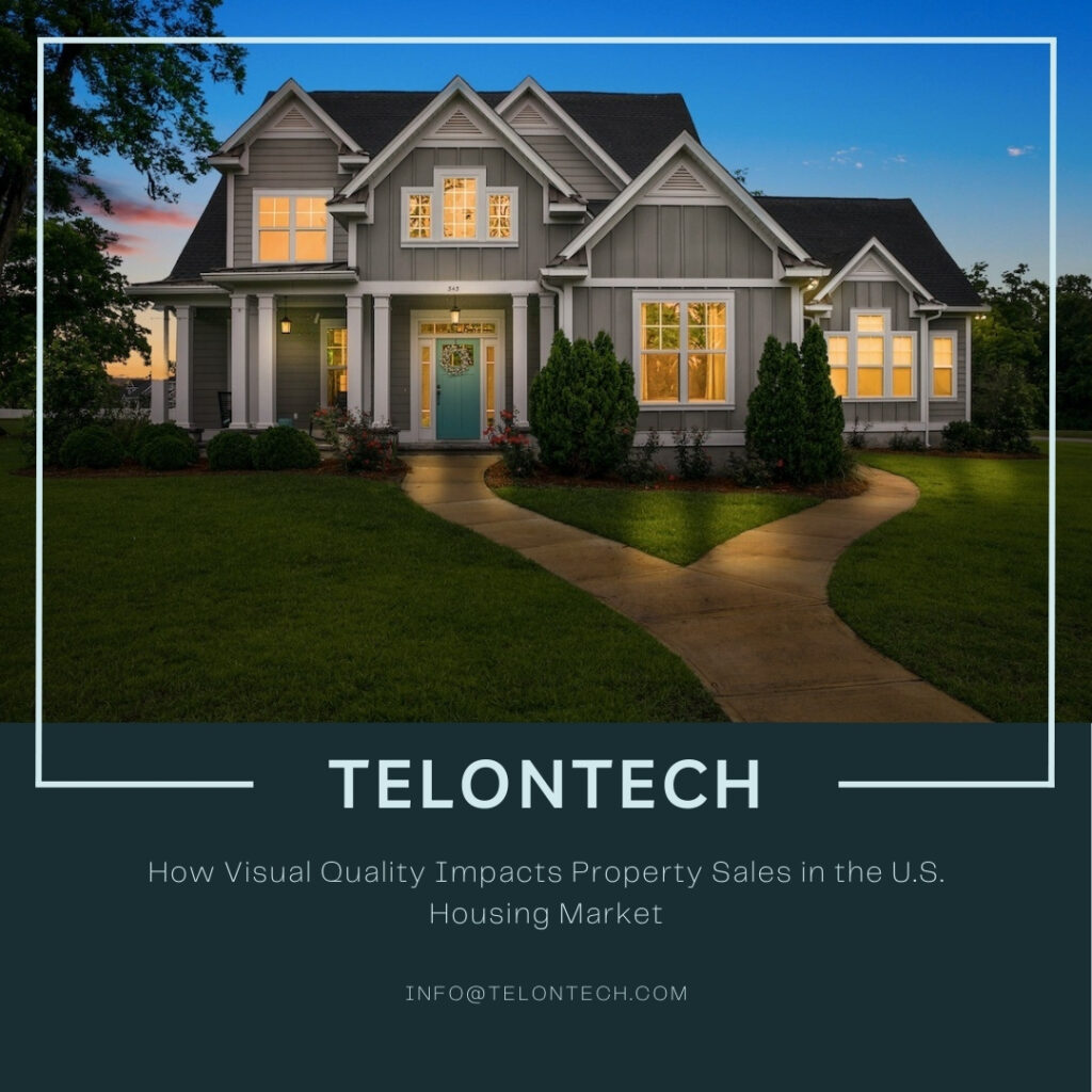 Visual Quality Property Sales