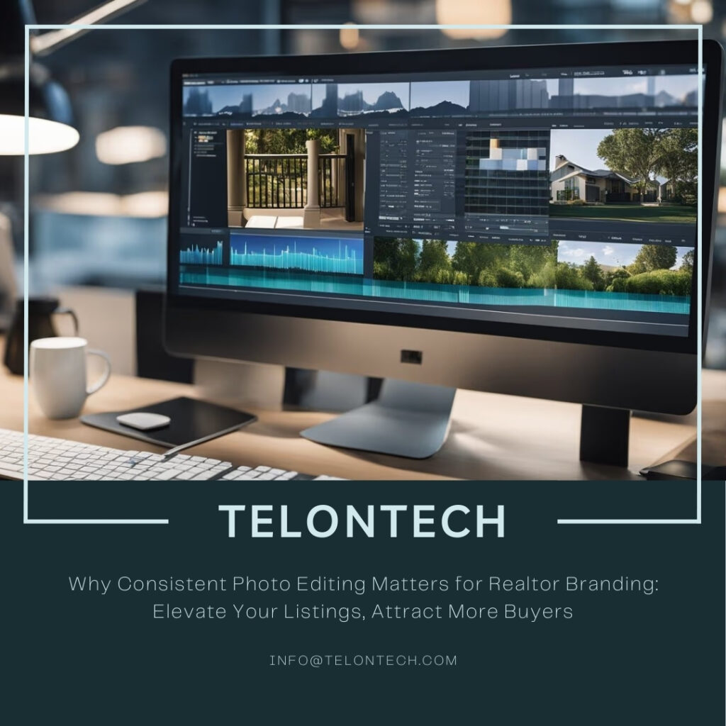 Consistent Realtor Photo Editing